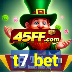 t7 bet